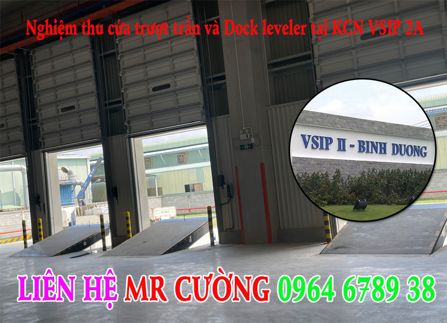 Nghiệm thu cửa trượt trần và Dock leveler tại KCN Visip 2A